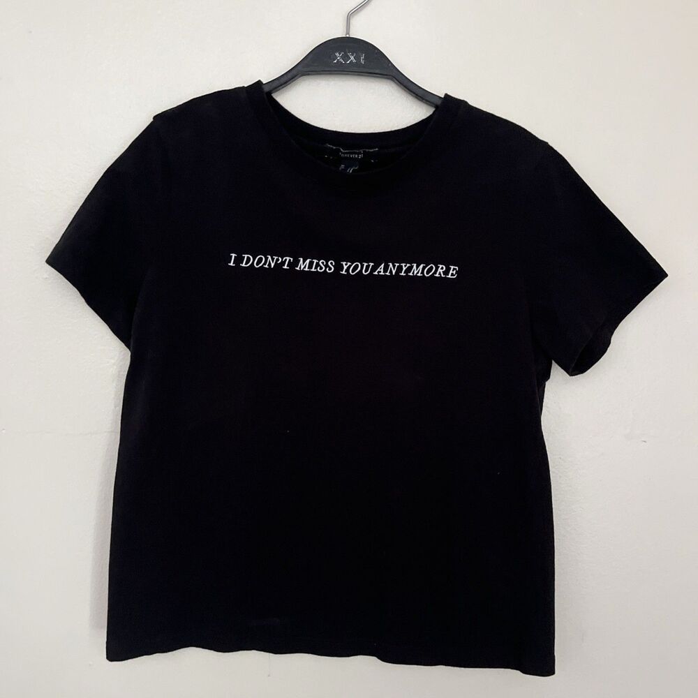 Forever 21 Embroidered Crewneck I Don’t Miss You Anymore Indie Tee, Black- M